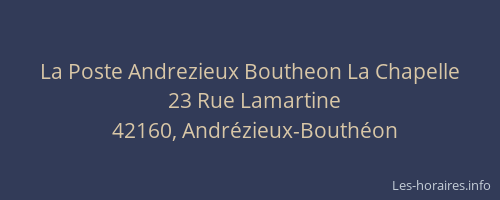 La Poste Andrezieux Boutheon La Chapelle