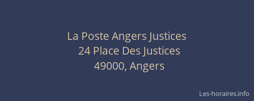 La Poste Angers Justices