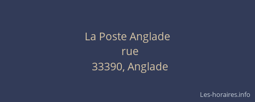 La Poste Anglade