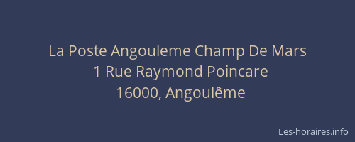 La Poste Angouleme Champ De Mars