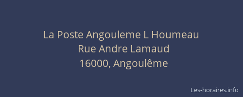 La Poste Angouleme L Houmeau