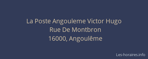 La Poste Angouleme Victor Hugo