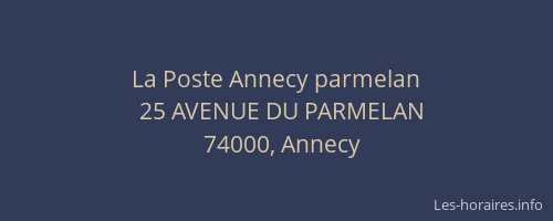 La Poste Annecy parmelan