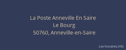 La Poste Anneville En Saire