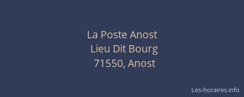 La Poste Anost