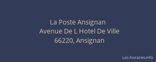 La Poste Ansignan
