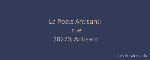 La Poste Antisanti