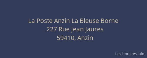 La Poste Anzin La Bleuse Borne