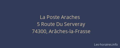 La Poste Araches