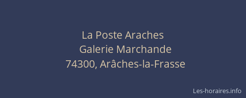 La Poste Araches