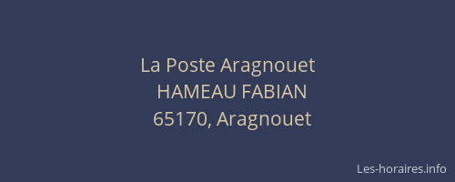 La Poste Aragnouet