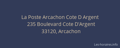 La Poste Arcachon Cote D Argent