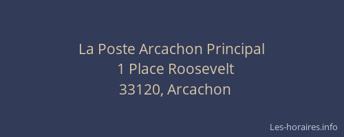 La Poste Arcachon Principal