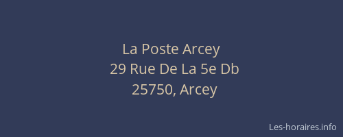 La Poste Arcey