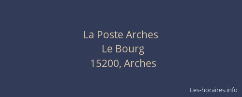 La Poste Arches