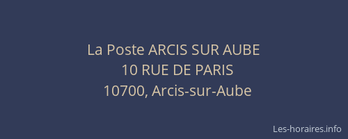 La Poste ARCIS SUR AUBE
