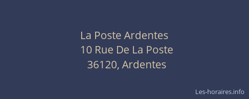 La Poste Ardentes