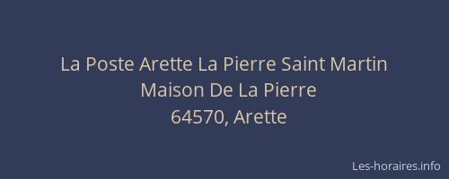 La Poste Arette La Pierre Saint Martin