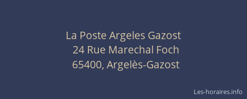 La Poste Argeles Gazost
