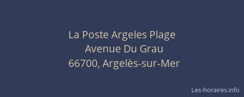 La Poste Argeles Plage