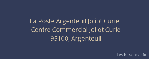 La Poste Argenteuil Joliot Curie