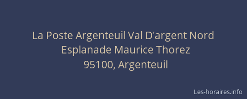 La Poste Argenteuil Val D'argent Nord
