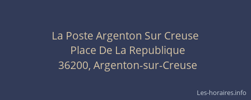 La Poste Argenton Sur Creuse