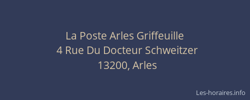 La Poste Arles Griffeuille