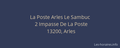 La Poste Arles Le Sambuc
