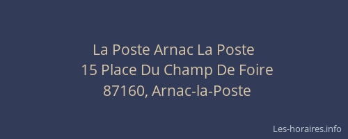 La Poste Arnac La Poste