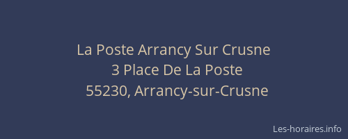 La Poste Arrancy Sur Crusne