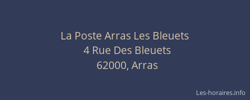 La Poste Arras Les Bleuets