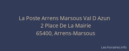 La Poste Arrens Marsous Val D Azun