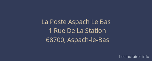 La Poste Aspach Le Bas