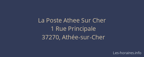 La Poste Athee Sur Cher