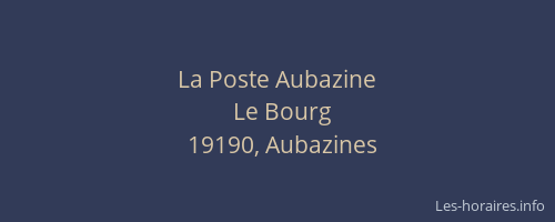 La Poste Aubazine