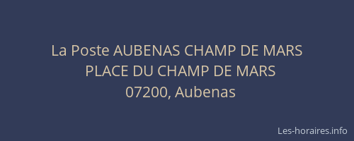 La Poste AUBENAS CHAMP DE MARS