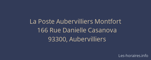 La Poste Aubervilliers Montfort