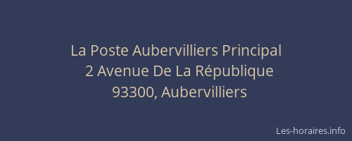 La Poste Aubervilliers Principal