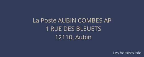 La Poste AUBIN COMBES AP