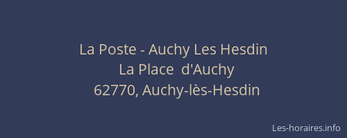 La Poste - Auchy Les Hesdin