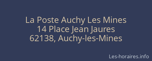 La Poste Auchy Les Mines