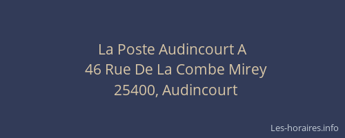 La Poste Audincourt A