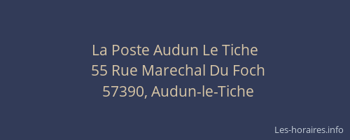 La Poste Audun Le Tiche