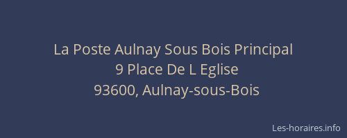 La Poste Aulnay Sous Bois Principal