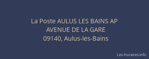 La Poste AULUS LES BAINS AP