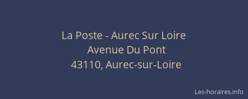La Poste - Aurec Sur Loire