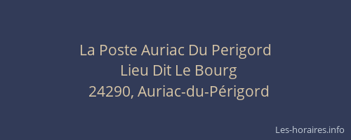 La Poste Auriac Du Perigord