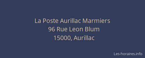 La Poste Aurillac Marmiers