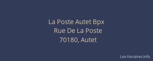 La Poste Autet Bpx